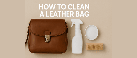 How to Clean a Leather Bag: A Complete Guide | Biofoot